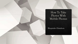 mobile phone photography, phone camera modes, creative photography,